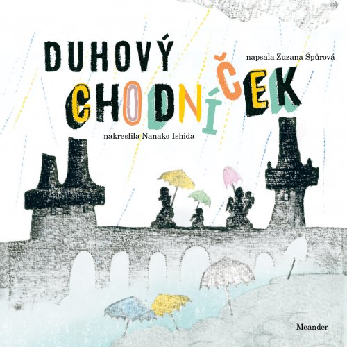Duhový chodníček Duhový chodníček
