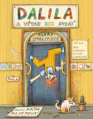 Dalila a výtah bez dveří Dalila a výtah bez dveří