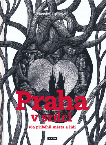 PRAHA V SRDCI