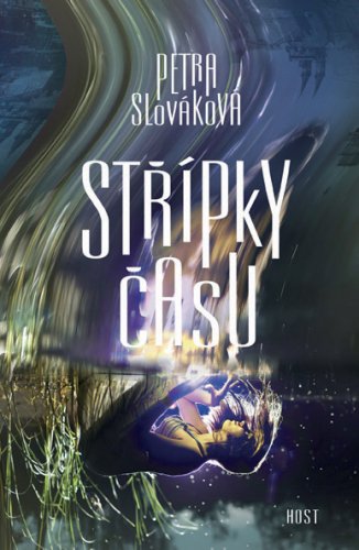 STŘÍPKY ČASU STŘÍPKY ČASU