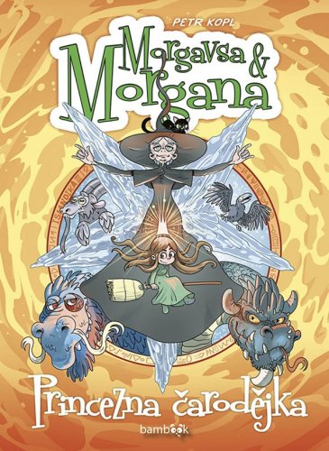 Morgavsa a Morgana - Princezna čarodějka Morgavsa a Morgana - Princezna čarodějka