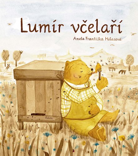 LUMÍR VČELAŘÍ ANEB MEDOVÝ SLABIKÁŘ
