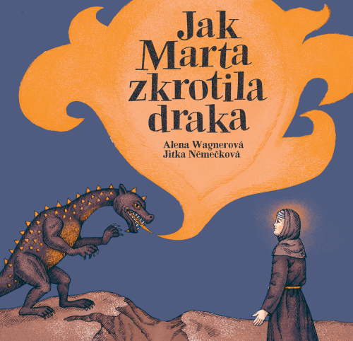 JAK MARTA ZKROTILA DRAKA JAK MARTA ZKROTILA DRAKA