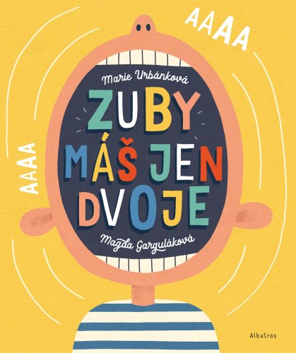 Zuby máš jen dvoje
