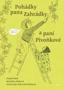 Radek Malý, Markéta Pilátová / Pohádky pana Zahrádky a paní Pivoňkové