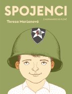 Tereza Marianová / Spojenci: z Normandie do Plzně